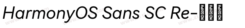 HarmonyOS Sans SC Re字体转换